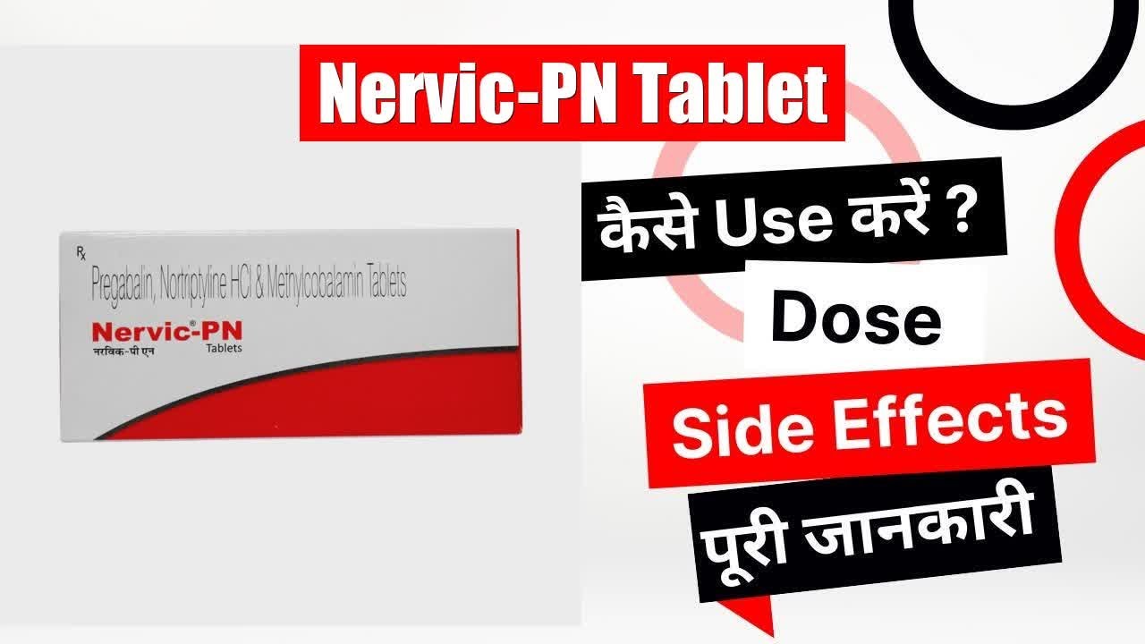 Watch video Nervic-PN Tablet Uses in Hindi | Side Effects | Dose Now Nervic-PN Tablet Uses in Hindi | Side Effects | Dose