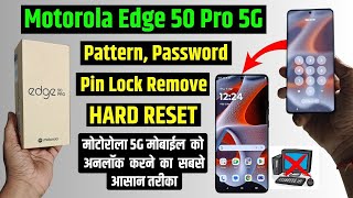 Motorola Edge 50 Pro 5g Unlock - without pc | Motorola Mobile ka Lock Kaise Tode?