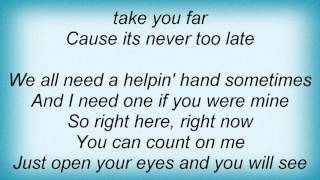 Lynyrd Skynyrd - Never Too Late Lyrics