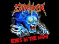Striker - We Don't Play By The Rules 