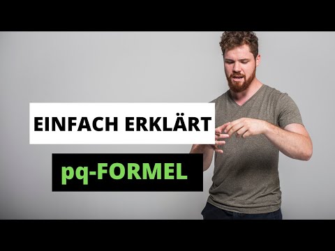 pq-Formel Einfach erklärt! | Voraussetzung, Herleitung, Beispiele + Trick zur Überprüfung der Lösung