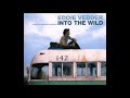 Into The Wild Soundtrack 13. The Water Ran This Way Back And Forth - Pedro