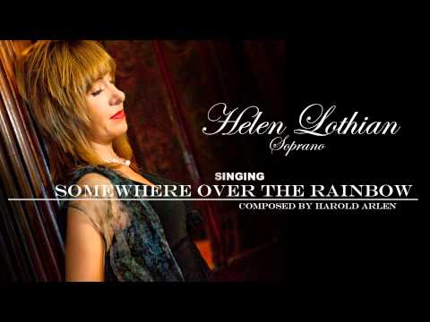 Over the rainbow - Helen Lothian