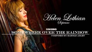 Over the rainbow - Helen Lothian