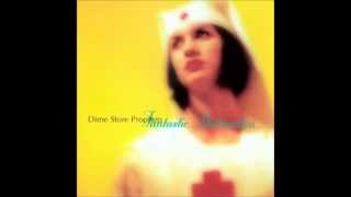 Dime Store Prophets - All About You