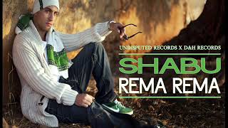 Shabu - Rema Rema