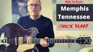 MEMPHIS TENNESSEE GUITAR LESSON - Is this the GREATEST 2 CHORD SONG IN HISTORY??! - Chuck Berry