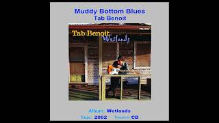 TAB BENOIT    "Muddy Bottom Blues"    2002