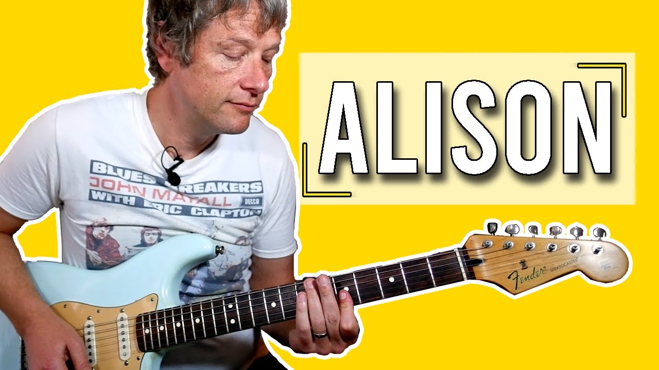 Learn How To Play Classic Pop : Alison | Guitar Lesson