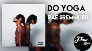 Rae Sremmurd - #DoYoga | New Hit Song