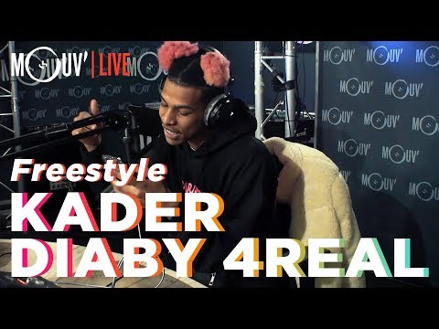 KADER DIABY 4REAL : "Freestyle" (Live @Mouv' Studios)