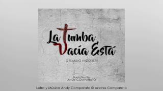 Video La Tumba Vacía Está (O Túmulo Vazio Está) de Andy Comparato 