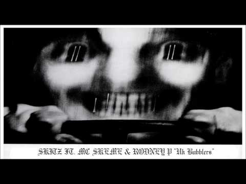 Skitz ft. MC Skeme & Rodney P - Uk Bubblers