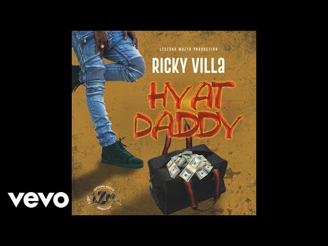 Ricky Villa - Hyat Daddy (Official Audio)