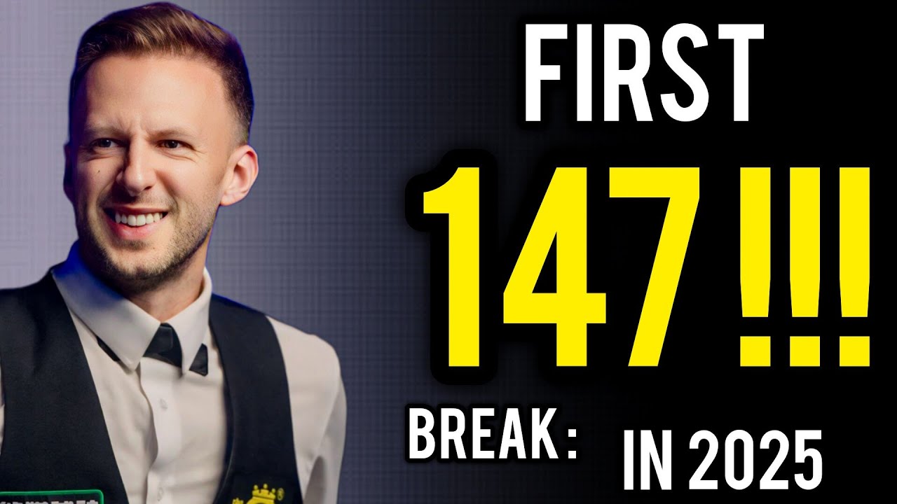 Judd Trump's First 147 Break in 2025! Highlights Match!!