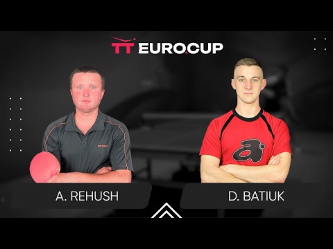 19:15 Andrii Rehush - Dmytro Batiuk 28.08.2024 TT Euro.Cup Ukraine Master. TABLE 3