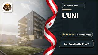 APPART-HOTEL L'UNI - Too Good to Be True? | Quebec City (QC), Canada🛎️