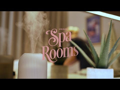 Voisins Spa Rooms, make room for you!