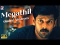 Megathil Ondrai 4K Video Song Kaadhal Sadu Gudu Vikram Deva Vairamuthu Tamil Music Video