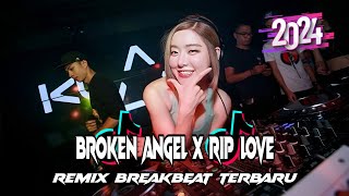 Download lagu DJ BROKEN ANGEL X RIP LOVE VIRAL FYP TIKTOK REMIX VVIP FULL BASS 2024 mp3