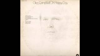 Oh Happy Day : Glen Campbell