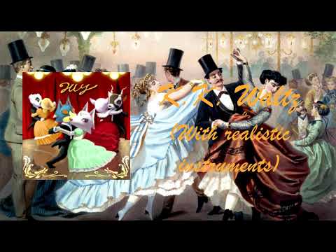 [OLD] K.K. Waltz with realistic instruments