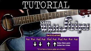 Cómo tocar Effects and cause White stripes (Tutorial de Guitarra) / How to play