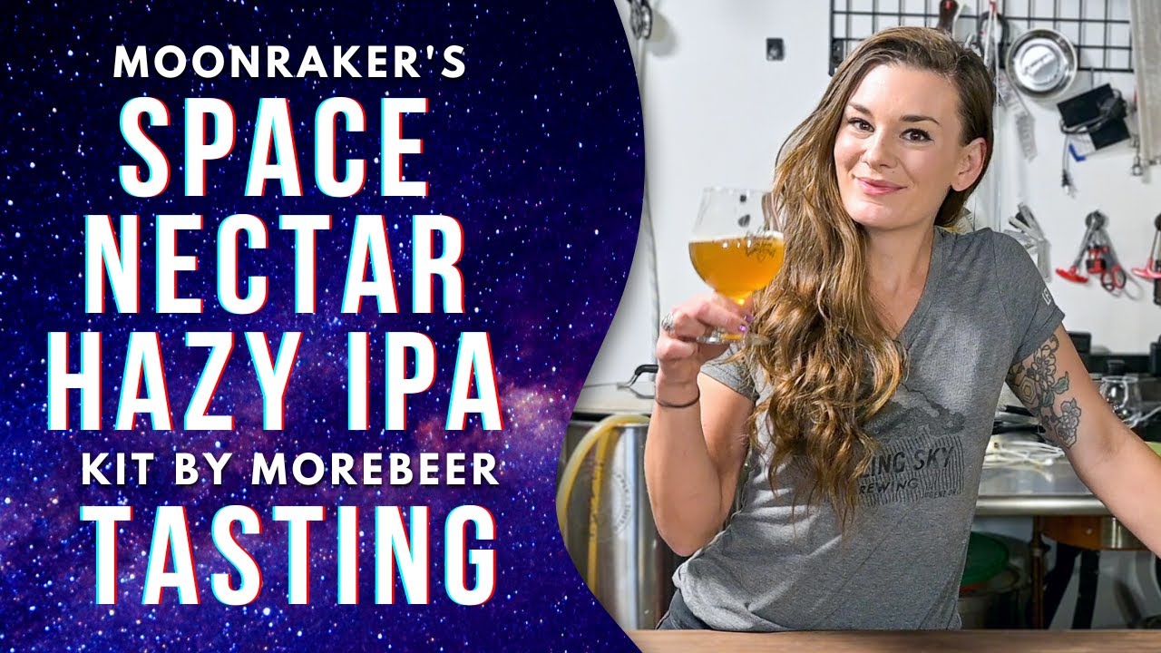 Tasting Moonraker’s Space Nectar Hazy IPA Kit