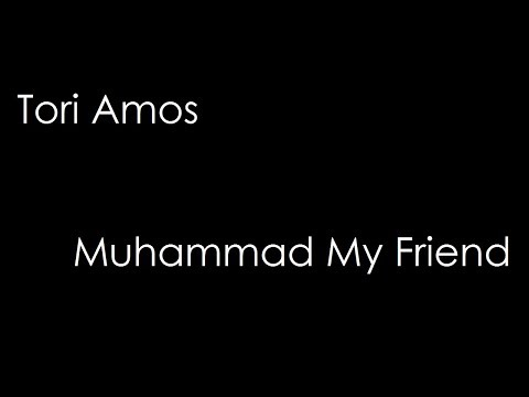 download lagu mp3 mp4 Muhammad My Friend Lyrics, download lagu Muhammad My Friend Lyrics gratis, unduh video klip Muhammad My Friend Lyrics