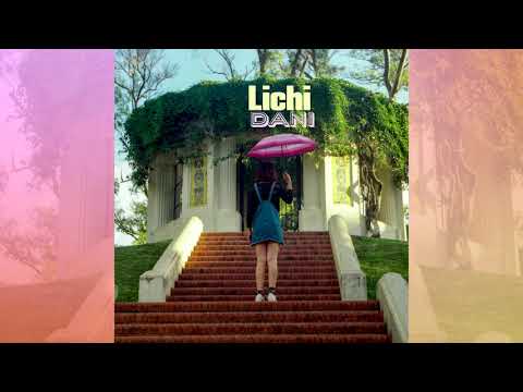 Lichi - Dani