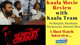 Kaala Movie Review with Kaala Team - Pa Ranjith | Santhosh Narayanan | Easwari Rao ...