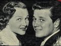 Last Night (The Nightingale Woke Me) (1950) - Jo Stafford and Gordon MacRae
