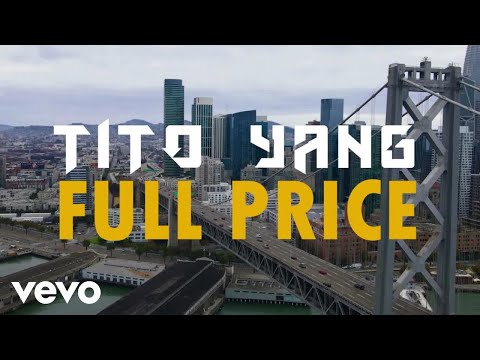 Tito Yang - Full Price (Lyric video)