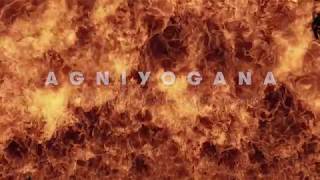 AGNIYOGANA   Official Trailer
