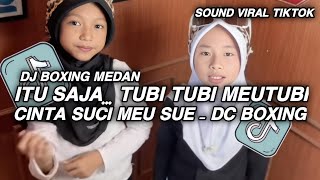 Download lagu DJ TUBI TUBI MEUTUBI CINTA SUCI MEU SUE VELOCITY BOXING MEDAN VIRAL TIKTOK LATEST 2026 mp3 Download lagu DJ TUBI TUBI MEUTUBI CINTA SUCI MEU SUE VELOCITY BOXING MEDAN VIRAL TIKTOK LATEST 2026 mp3