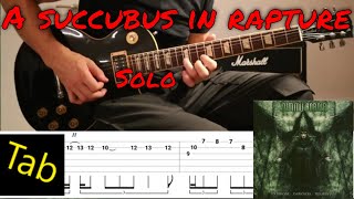 🎼 A SUCCUBUS IN RAPTURE 🎼 [SOLO] by Dimmu Borgir