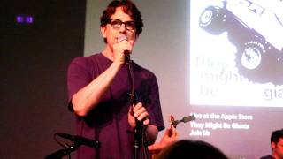 They Might Be Giants - You Probably Get That a Lot (2011-07-20 - Apple Store SoHo, NY)