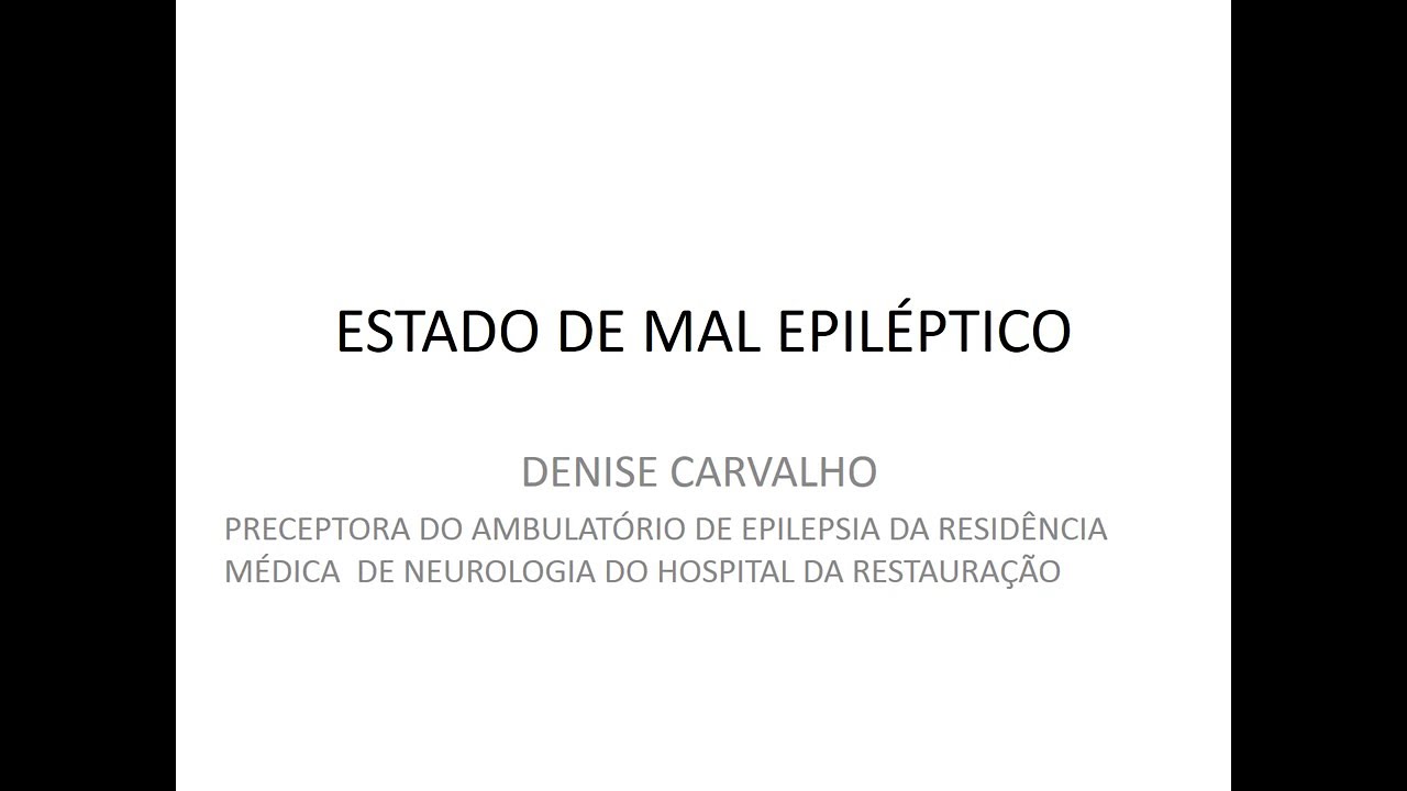 Aula: Estado de mal epiléptico