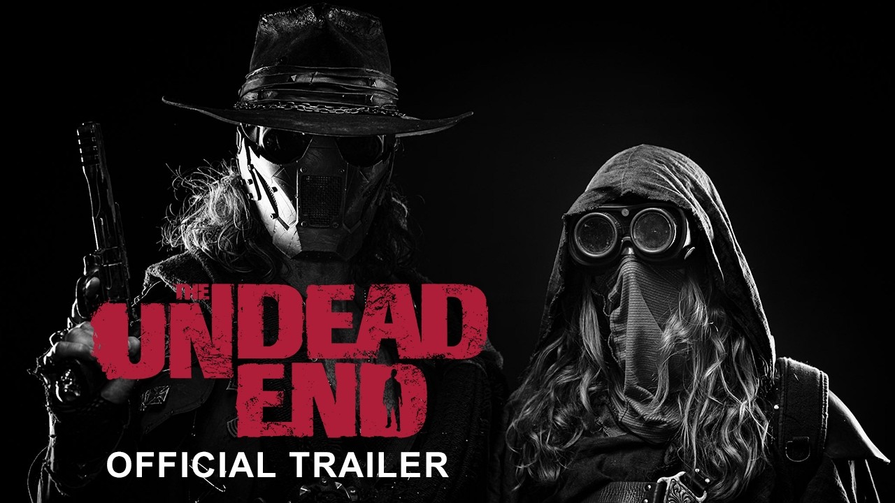 The Undead End - Official Trailer