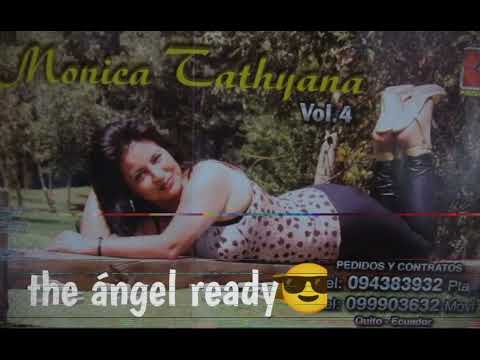 CUANDO VOLVERAS _ MONICA TATIANA♥️ANGEL READY