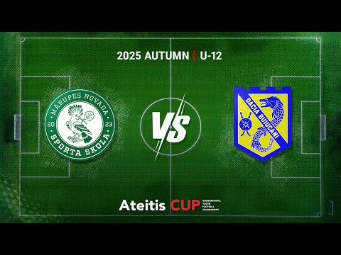 Marupes NSS – Dacia Buiucani / Ateitis CUP 2025 AUTUMN | U-12