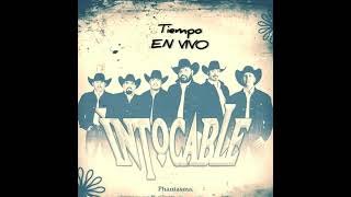 Intocable - Tiempo - En Vivo