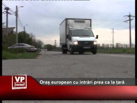 Oraș european cu intrări prea ca la țară IV