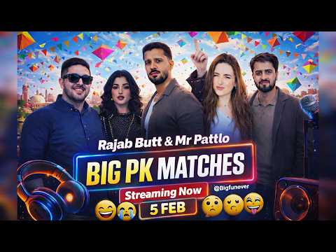 Big Fun Live: PK Matches Basant, Chat, and a Storm of Emotions! 5 Feb Live Stream