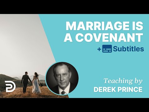 Marriage Is A Covenant |  On Marriage