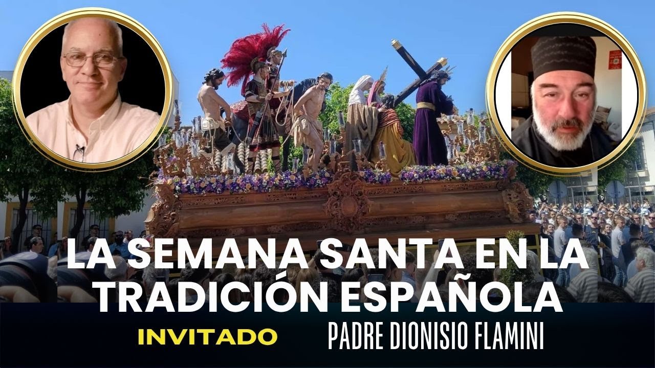 Sorprendente origen de la Semana Santa en España e Hispanoamérica