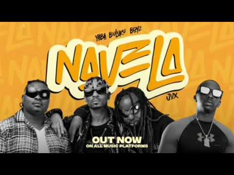 Yaba buluku boyz - Navela feat Jux (Official Music 2024)