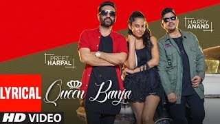 QUEEN BANJA (LYRICAL SONG) | PREET HARPAL, HARRY ANAND | NEW PUNJABI SONGS 2018