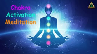 Chakra Activation Meditation:Unlock Your Inner Potential, Positive Spiritual Transformation Music 🎶