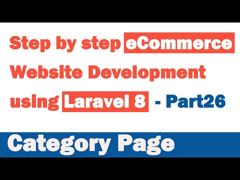 Step by step eCommerce website Development using Laravel 8 Part 26 Category Page